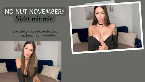 No Nut November? Not on my watch!