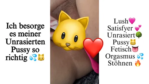 Unrasierte P***y Befriedigen🐱💦