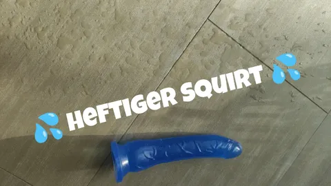 💦heftiger S****t💦