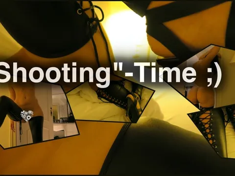 "Shooting"-Time