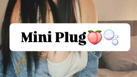 With Mini Plug🍑🫧👀