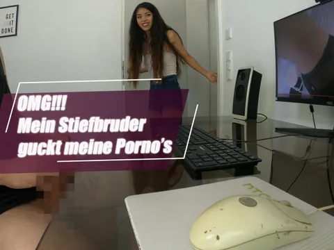 OMG! My stepbrother’s watching my porn!!!