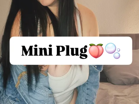 Mit Mini Plug🍑🫧👀