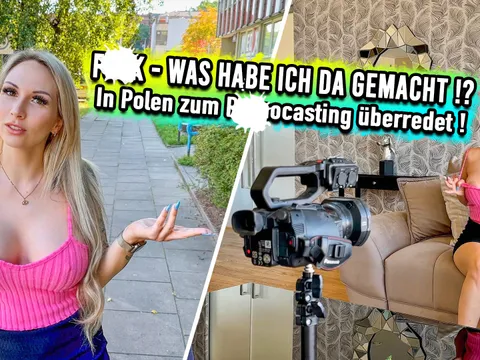 F**K – What on earth have I done!? At a porn casting in Poland