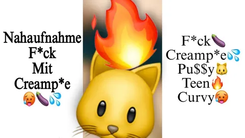 C******e F**k💦🐱🍆 Nahaufnahme 📸
