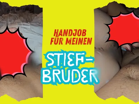 Handjob für meinen Stiefbruder😈🙄 (3:15min)